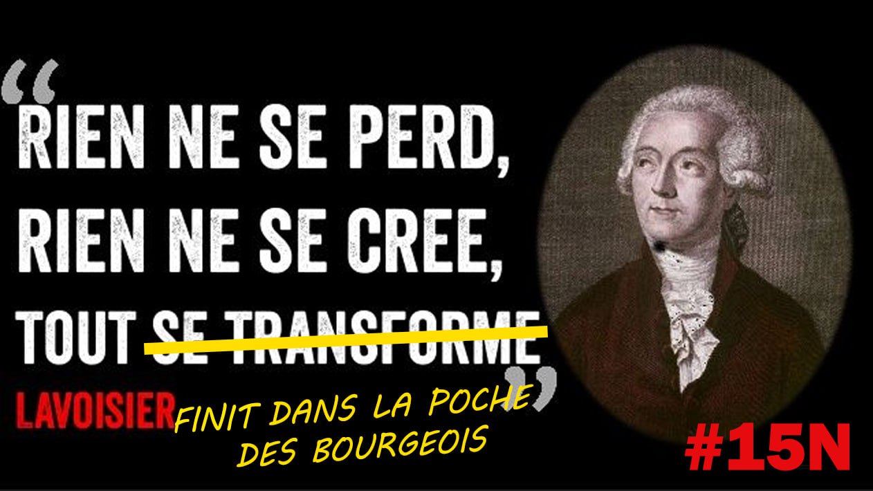 lavoisier 15n - tout finit dans la poches des patrons