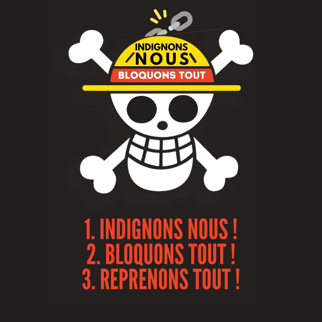 indignons nous Bloquons tout reprenons tout